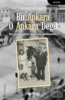 Bu Ankara O Ankara Değil